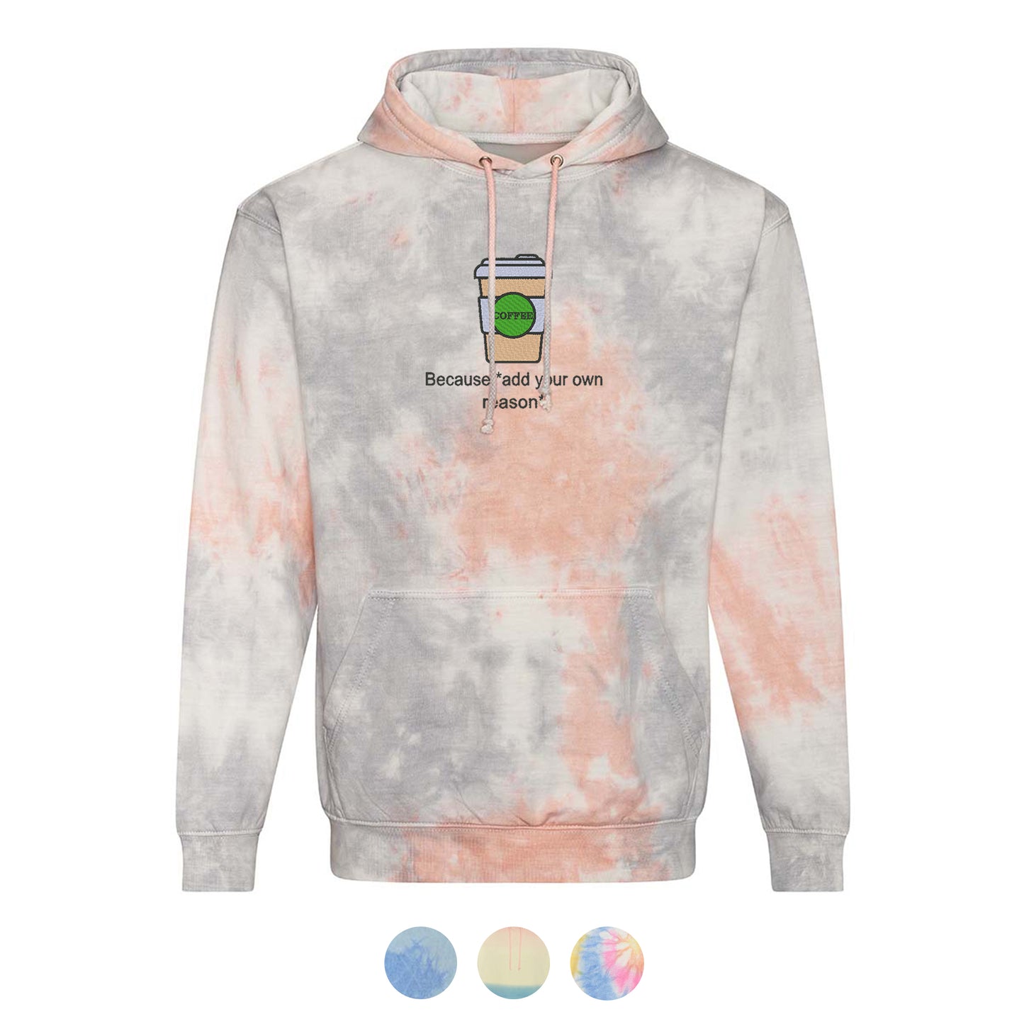 'Coffee because adulting is hard!' Unisex Tie-dye Hoodie