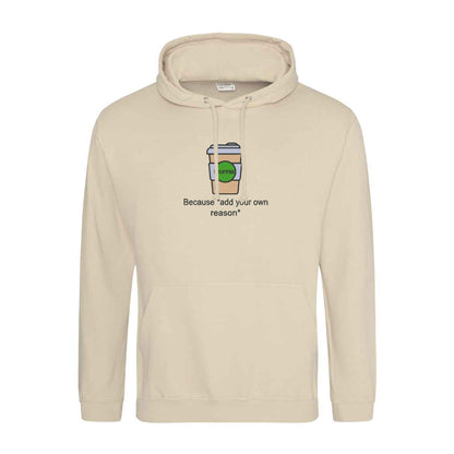 'Coffee because adulting is hard!' Hoodie