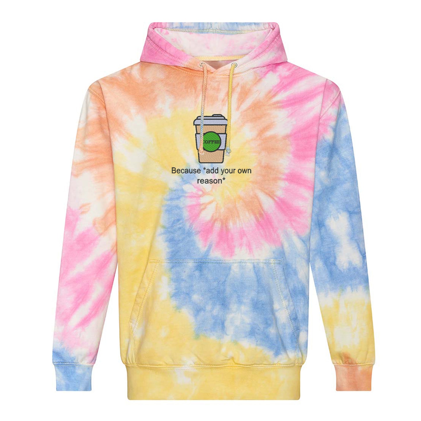 'Coffee because adulting is hard!' Unisex Tie-dye Hoodie